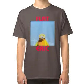 Eric's Flat T-shirt